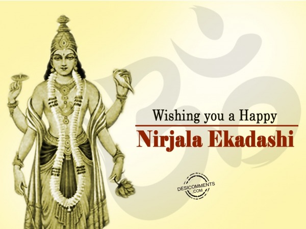 Wishing you a Happy Nirjala Ekadashi
