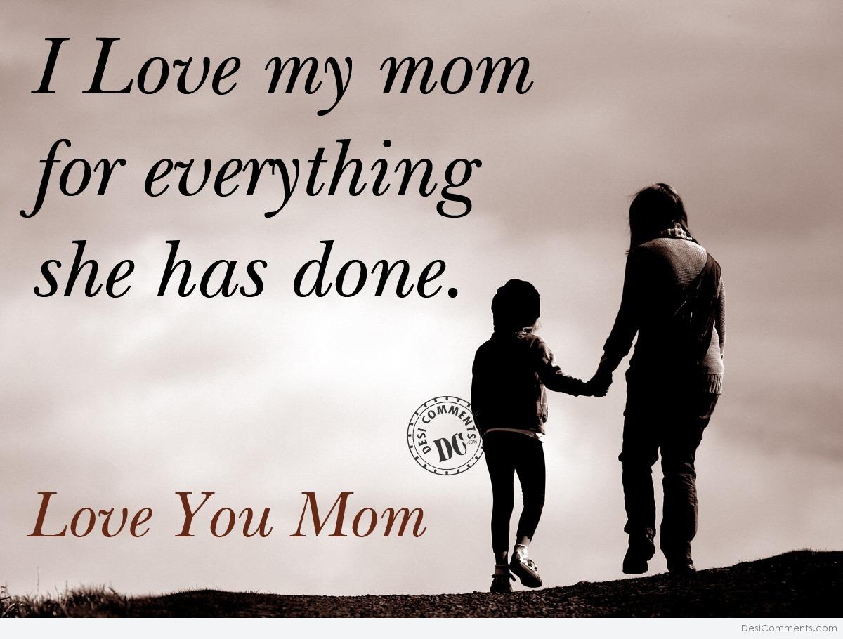 I Love my Mom - DesiComments.com