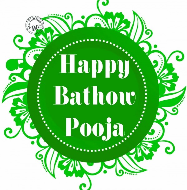 Happy Bathow Pooja