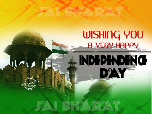 Wishing You a Very Happy Independence Day