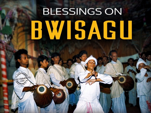 Blessings On Bwisagu