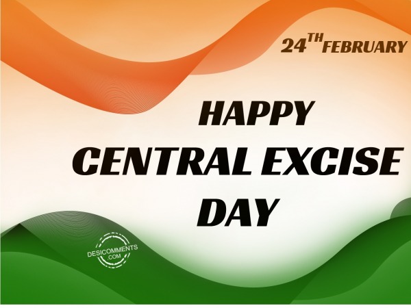 Happy Central Excise Day