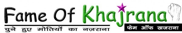 Fame Of Khajrana