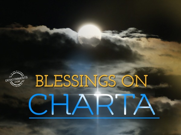 Blessings On Charta