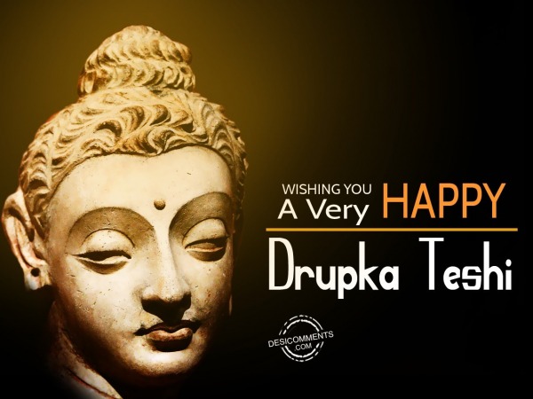 Wishing You A Very Happy Drupka Teshi