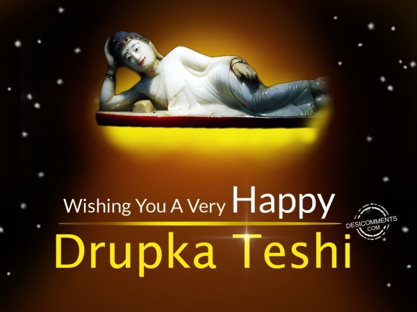 Wishing You Happy Drupka Teshi