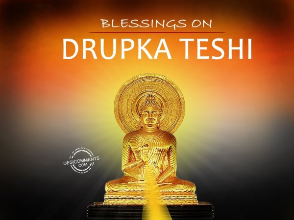 Blessings On Drupka Teshi
