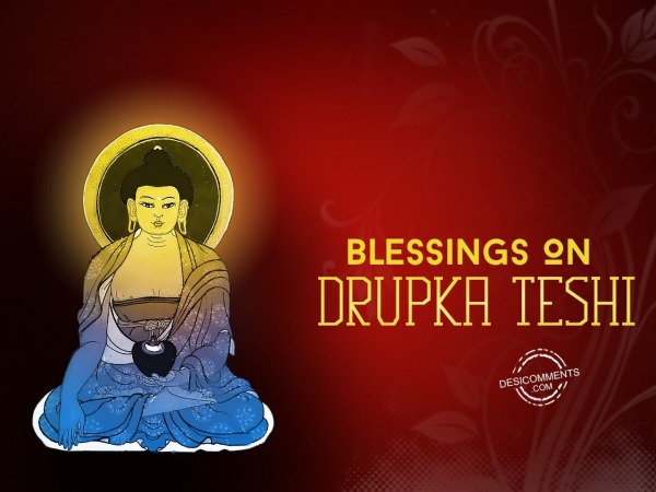 Great Wishes On Drupka Teshi