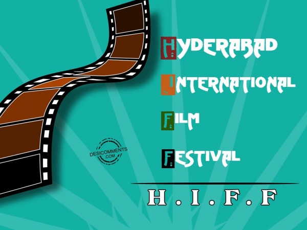 Wishing Hyderabad International Film Festival