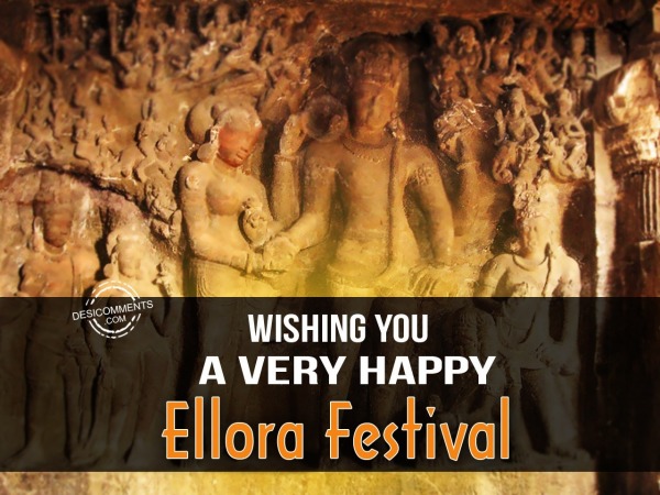 Wishing You A Very Happy Ellora Festival