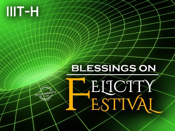 Blessings On Felicity Festival