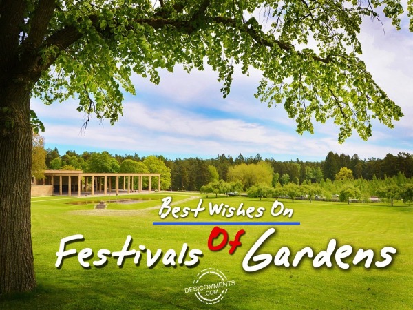 Best Wishes On  Festivals Of Gardens