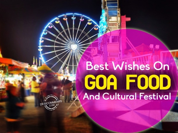 Best Wishes On Goa Food And Cultural Festival