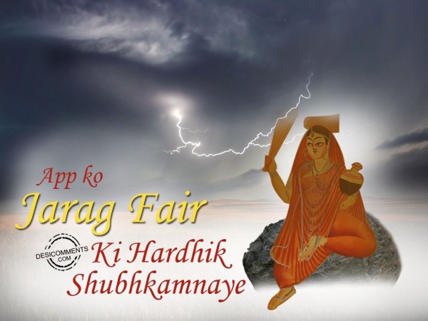 Jarag Fair ki hardhik shubhkamnaye