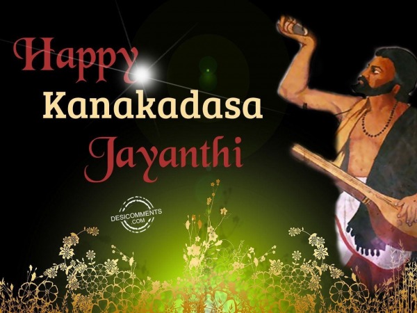 Best Wishes On Kanakadasa Jayanthi