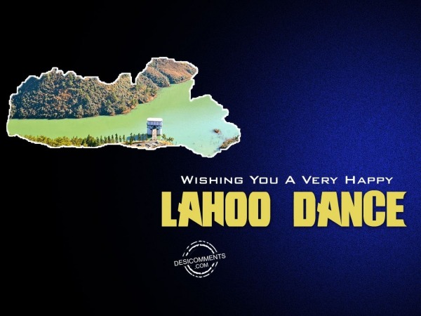 Wiishing you a happy Lahoo Dance Festival