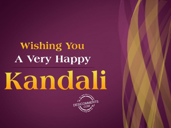 Wishing you very happy Kandali