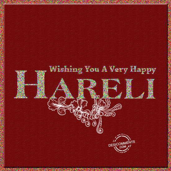 Wishing you very happy Hareli