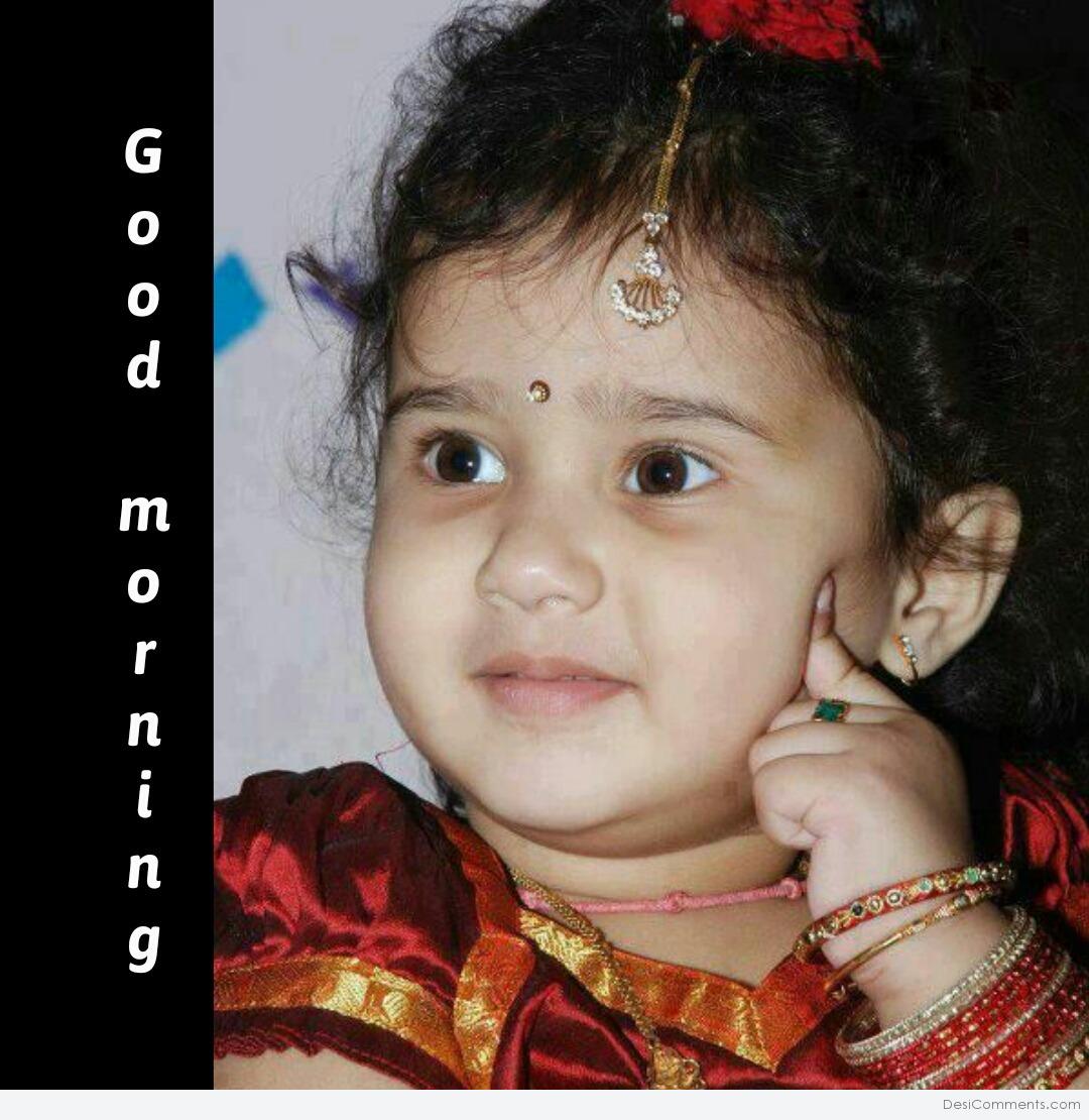 Good morning With Cute Baby - DesiComments.com