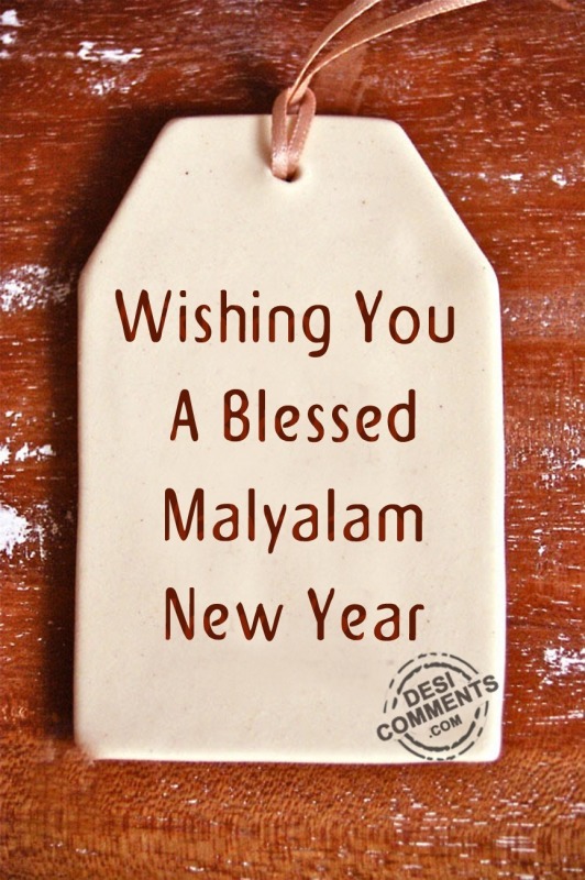 Wishing You A Blessed Malyalam New Year
