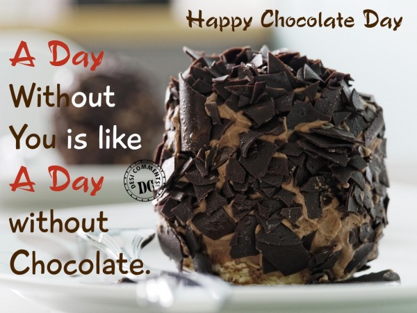 A Day without chocolate