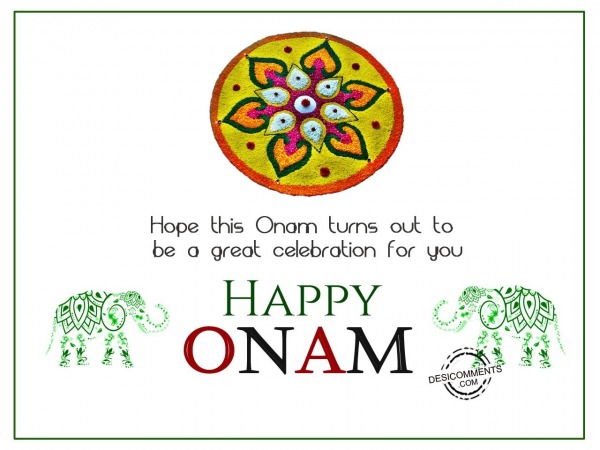 Hope this Onam turns out to be great celebration