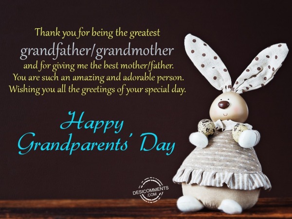 Thank you for being the greatest grandfather – Happy Grandparents Day