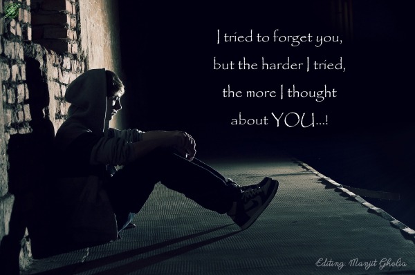 I tried to forget you