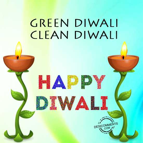 Green Diwali clean diwali, Happy Diwali