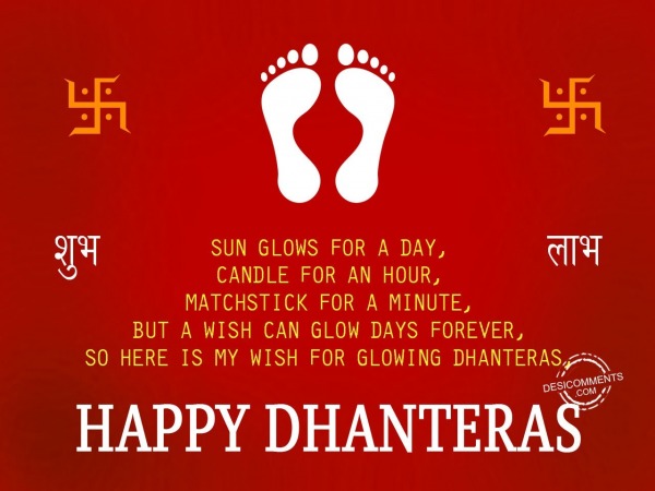 Sun glows for a day,Happy Dhanteras