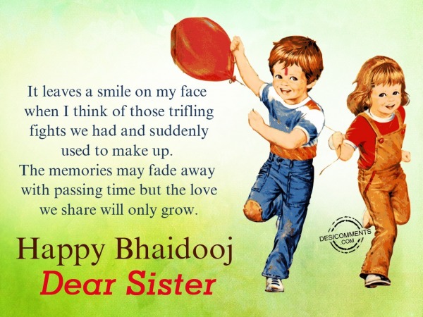 It Leaves a smile, Happy Bhai Dooj