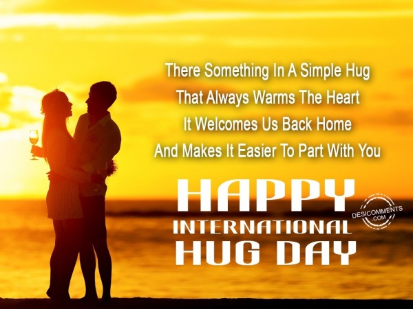 There is something in simple hug