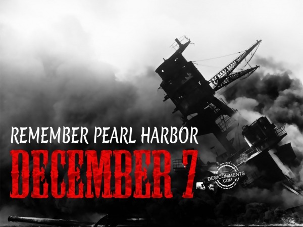 Remember pearl harbor