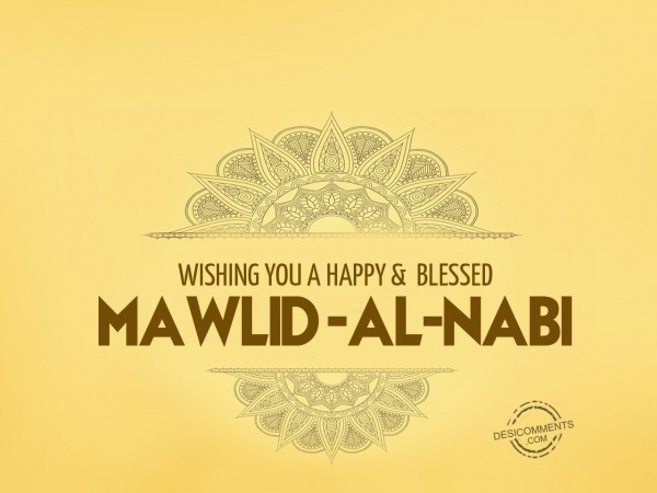Wishing you a happy and blessed mawlid al nabi