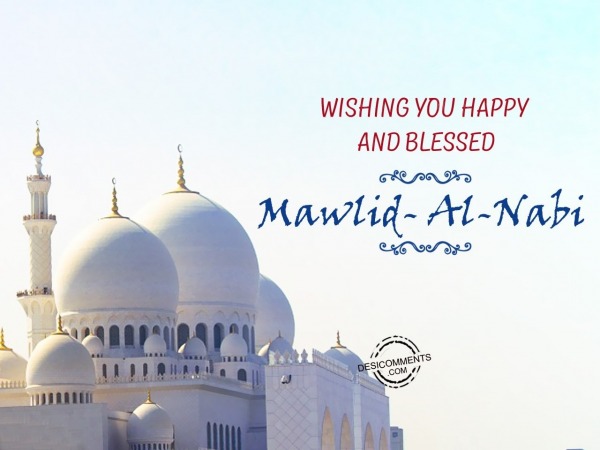 Wishing you happy and blessed mavlid al nabi