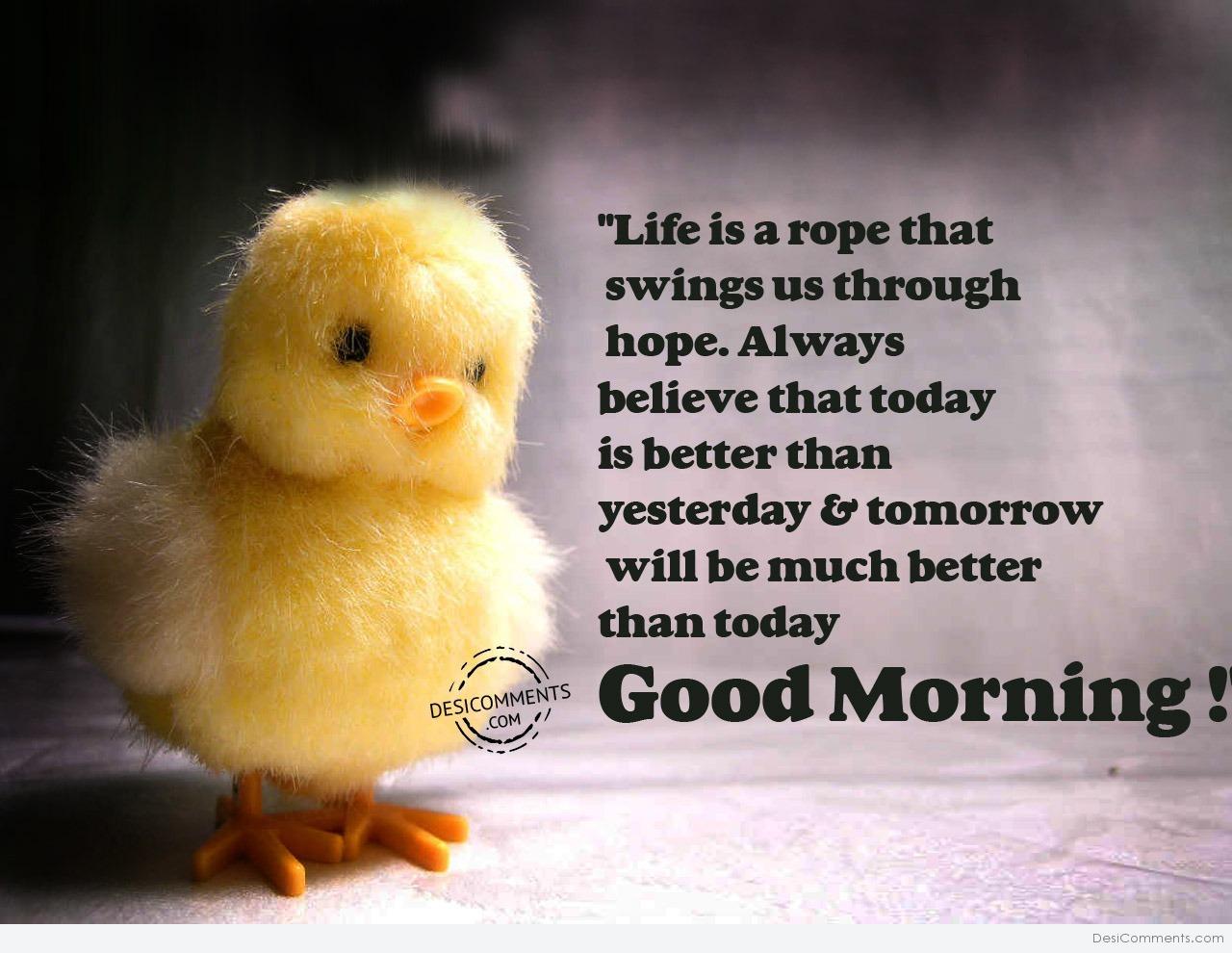 Always Believe – Good Morning - DesiComments.com