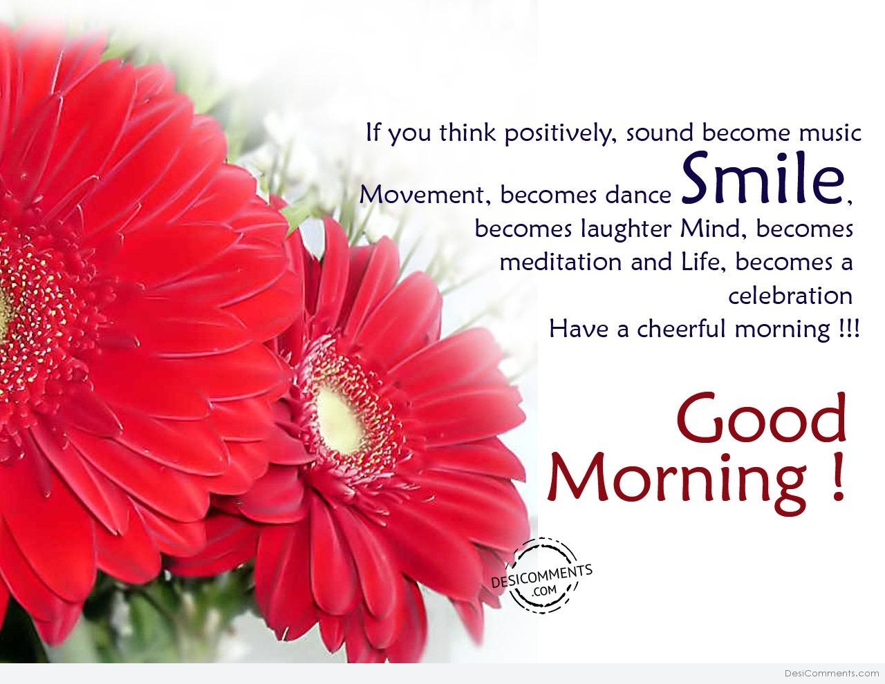 Have A Cheerful Morning – Good Morning - DesiComments.com