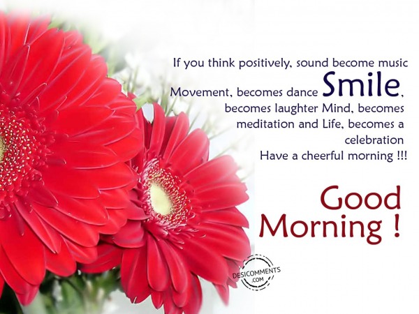 Have A Cheerful Morning – Good Morning