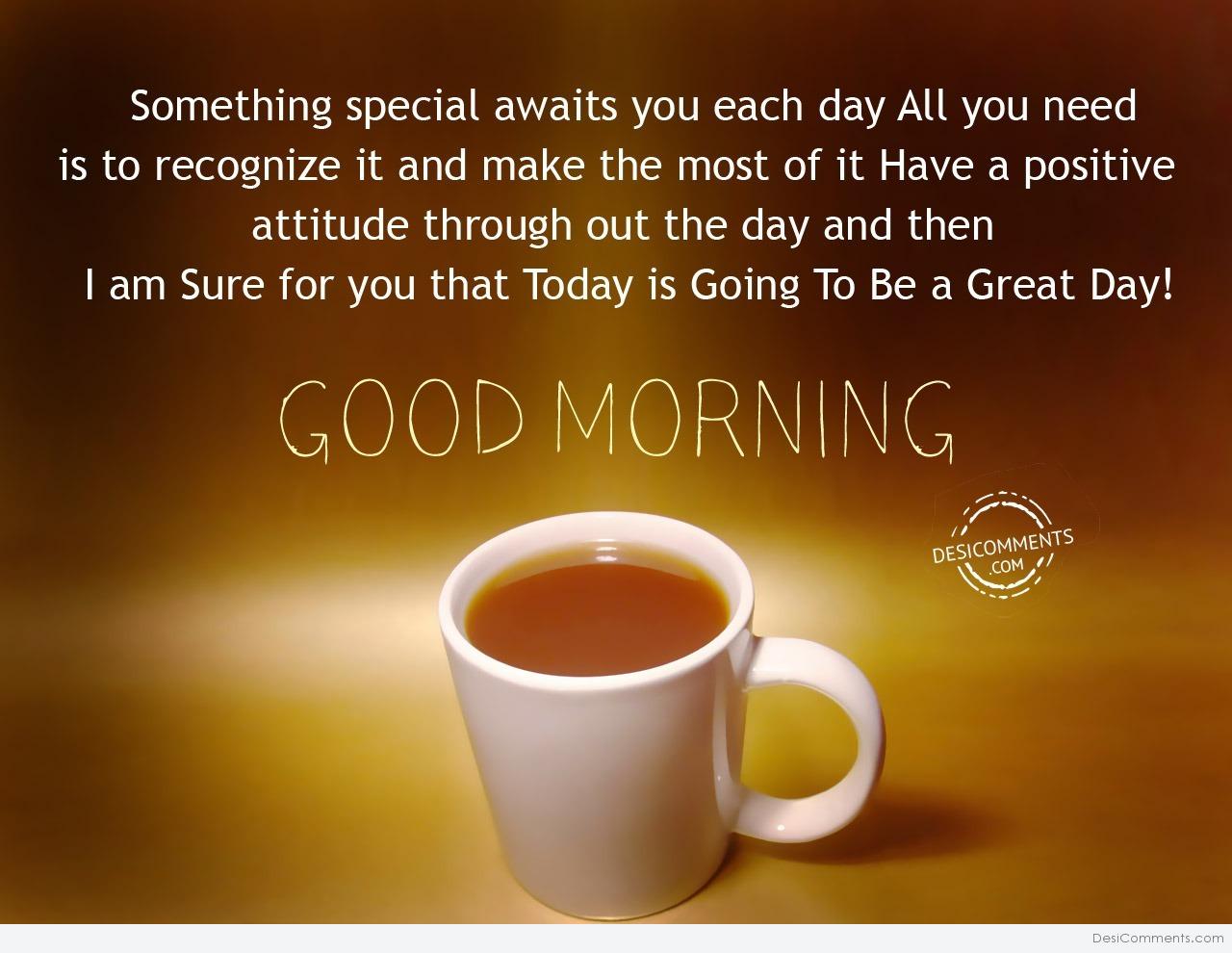 Have A Positive Attitude – Good Morning - DesiComments.com