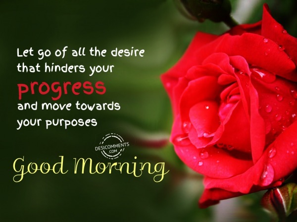 Let Go Of All The Desire – Good Morning