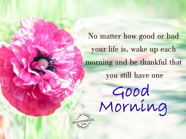 No Matter – Good Morning