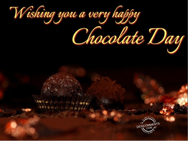Wishing you a very Happy Chocolate Day
