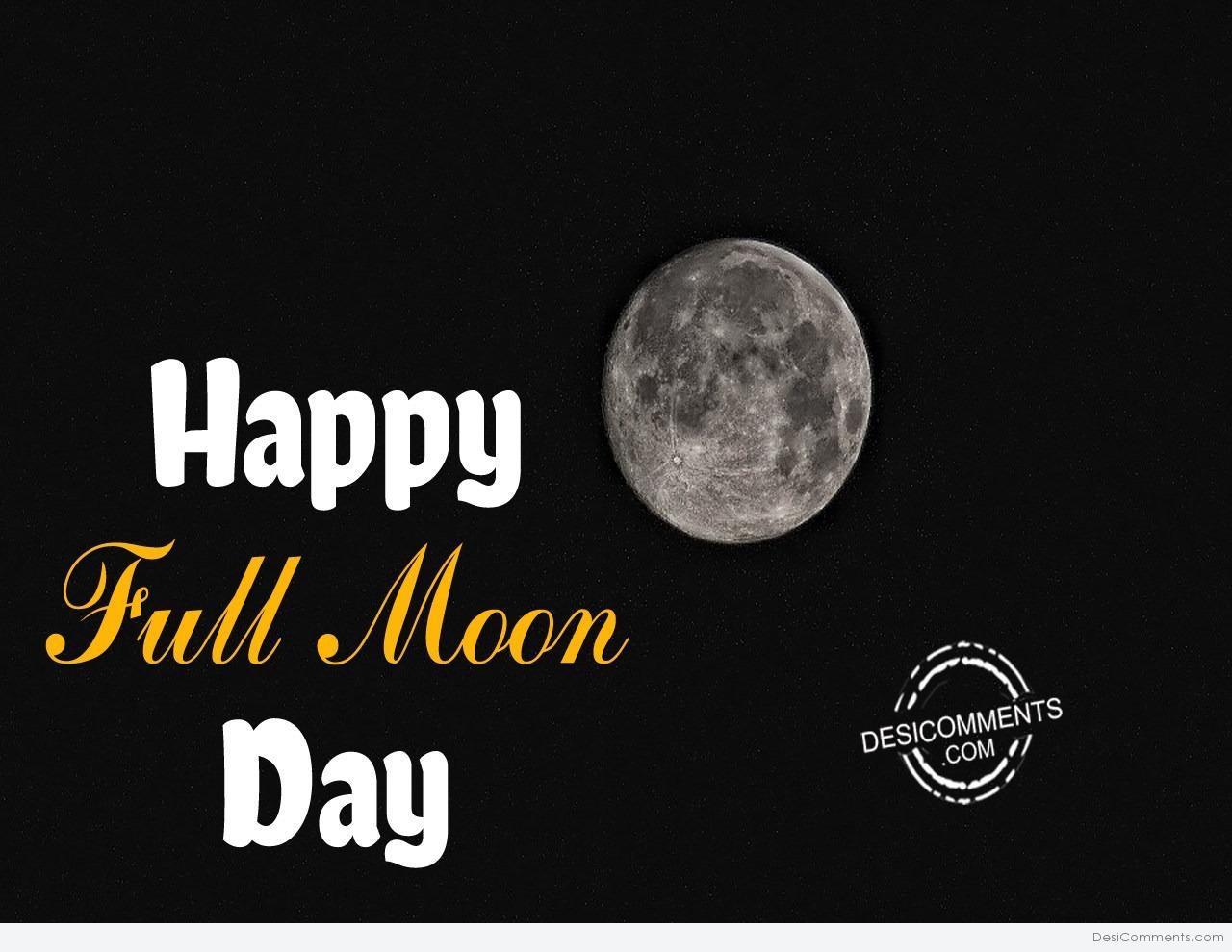 Happy Full Moon Day DesiComments