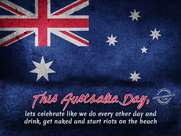 This Australia Day lets celebrate like we do every other day