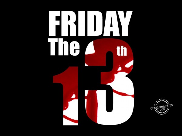 The Friday 13th