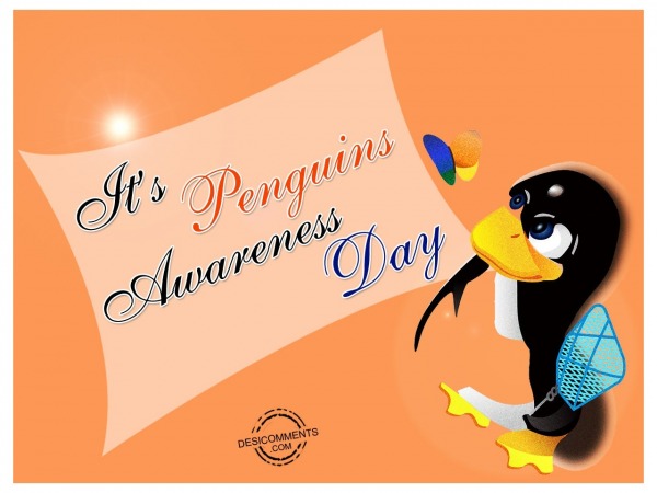 It’s Penguins Awareness Day