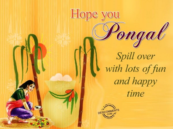 Hope you Pongal Spill Over with lots of fun