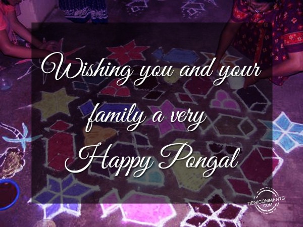 Wishing you and your family a very Happy Pongal