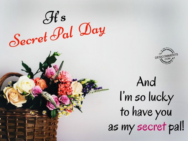 I'm So lucky to have you as my secret pal!