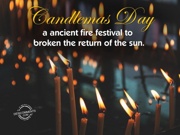 Candlemas Day A Ancient Fire Festival